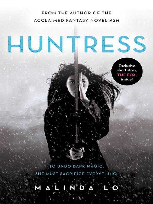 Title details for Huntress by Malinda Lo - Wait list
